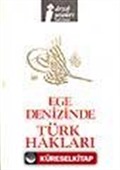 Ege Denizinde Türk Hakları