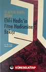 Hz. Ali ve Hz. Muaviye Özelinde Ehl-i Hadis'in Fitne Hadisesine Bakışı