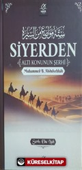 Siyerden Altı Konunun Şerhi (Ciltli)