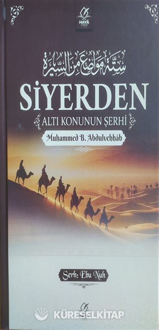 Siyerden Altı Konunun Şerhi (Ciltli)