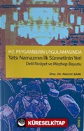 Hz. Peygamberin Uygulamasında Yatsı Namazının İlk Sünnetinin Yeri