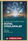 Klasik Türk Edebiyatında Dijital Uygulamalar