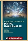 Klasik Türk Edebiyatında Dijital Uygulamalar