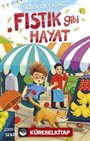 Fıstık Gibi Hayat