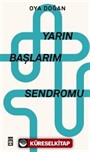 Yarın Başlarım Sendromu / Erteleme Döngüsünden Çıkmak