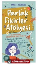 Parlak Fikirler Atölyesi