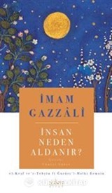 İnsan Neden Aldanır?