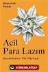 Acil Para Lazım