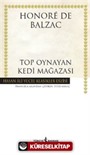 Top Oynayan Kedi Mağazası ( Ciltli )