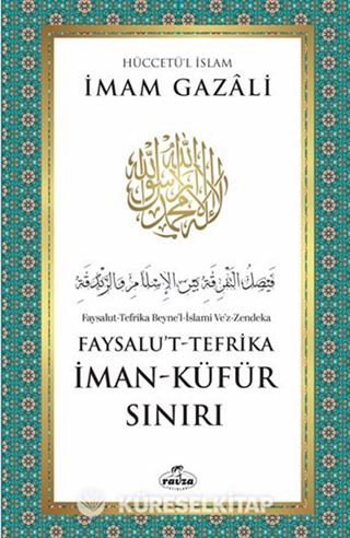İman - Küfür Sınırı Faysalu't-Tefrika