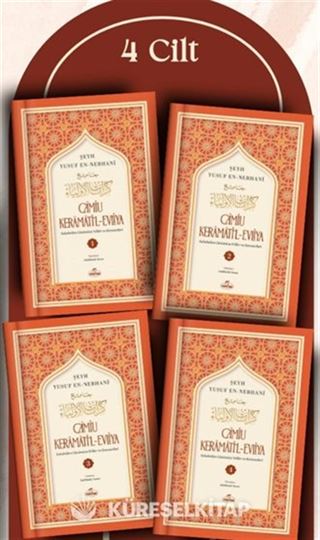 Camiu Keramati'l-Evliya (4 Cilt Takım) Sahabeden Günümüze Veliler ve Kerametleri