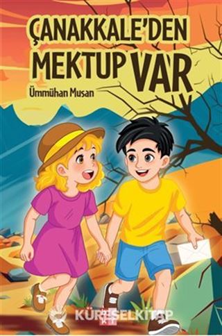 Çanakkale'den Mektup Var