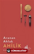 Aranan Ahlak Ahilik