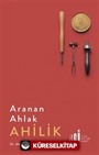 Aranan Ahlak Ahilik