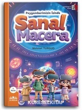 Sanal Macera (Peygamberimizin İzinde)