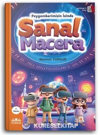 Sanal Macera (Peygamberimizin İzinde)