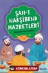 Şah-ı Nakşbend Hazretleri