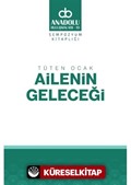 Tüten Ocak Ailenin Geleceği