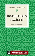 İbadetlerin Fazileti
