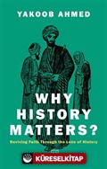Why History Matters?