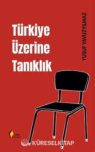 Türkiye Üzerine Tanıklık