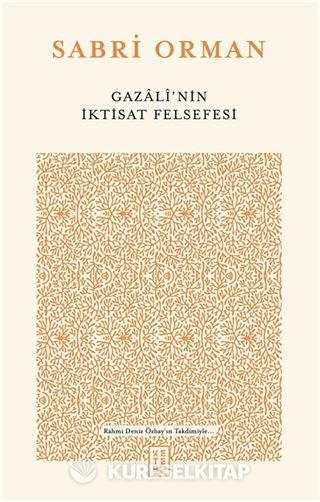 Gazalî'nin İktisat Felsefesi