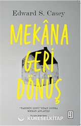 Mekana Geri Dönüş