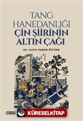Tang Hanedanlığı Çin Şiirinin Altın Çağı