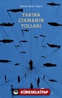 Yarına Çıkmanın Yolları