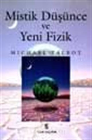 Mistik Düşünce Ve Yeni Fizik
