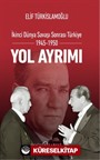 Yol Ayrımı