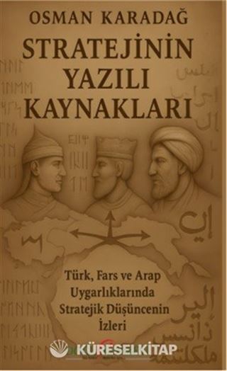Stratejinin Yazılı Kaynakları