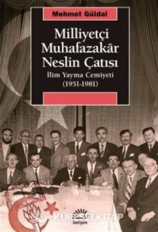 Milliyetçi Muhafazakar Neslin Çatısı