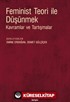Feminist Teori ile Düşünmek
