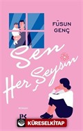 Sen Her Şeysin
