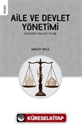 Aile ve Devlet Yönetimi
