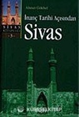 İnanç Tarihi Açısından Sivas