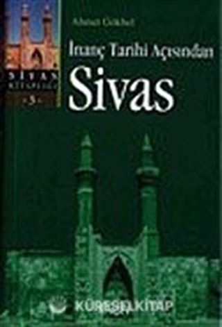 İnanç Tarihi Açısından Sivas