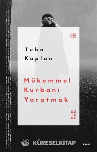 Mükemmel Kurbanı Yaratmak