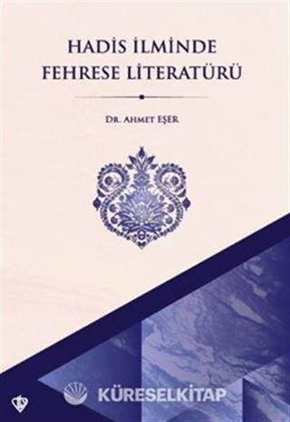 Hadis İlminde Fehrese Literatürü