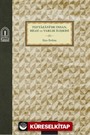 Teftazanide İnsan Bilgi ve Varlık İlişkisi