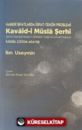 Haberi Sıfatlarda İspat-Tenzih Problemleri Kavaid-i Müsla Şerhi