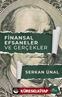 Finansal Efsaneler ve Gerçekler