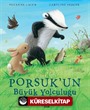 Porsuk'un Büyük Yolculuğu