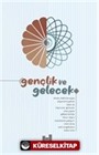 Gençlik ve Gelecek