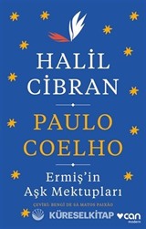 Ermiş'in Aşk Mektupları: Halil Cibran - Haskell Yazışmaları 1909-1924