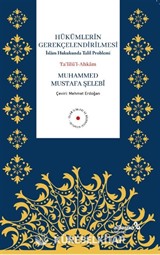 Hükümlerin Gerekçelendirilmesi İslam Hukukunda Talîl Problemi