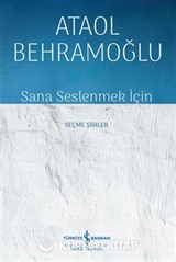 Sana Seslenmek İçin