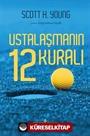 Ustalaşmanın 12 Kuralı