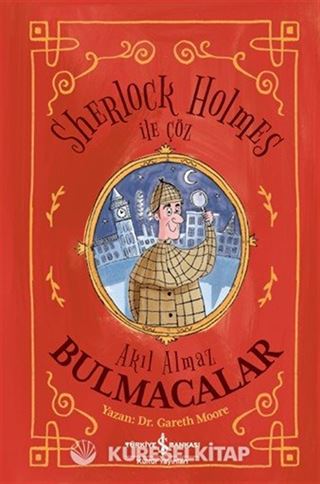 Sherlock Holmes ile Çöz Akıl Almaz Bulmacalar